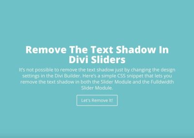 How To Remove Text Shadow In Divi Slider Modules