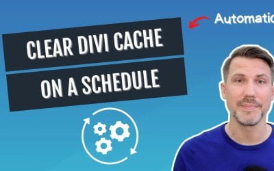How To Schedule Divi To Clear Static CSS Cache (Automatically)