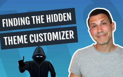 Rediscover the Hidden Theme Customizer in WordPress