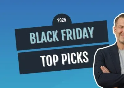 My Top Picks For Black Friday 2025 (and Cyber Monday)